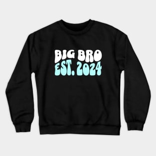 Big Bro Est. 2024 Promoted to Big Brother Crewneck Sweatshirt